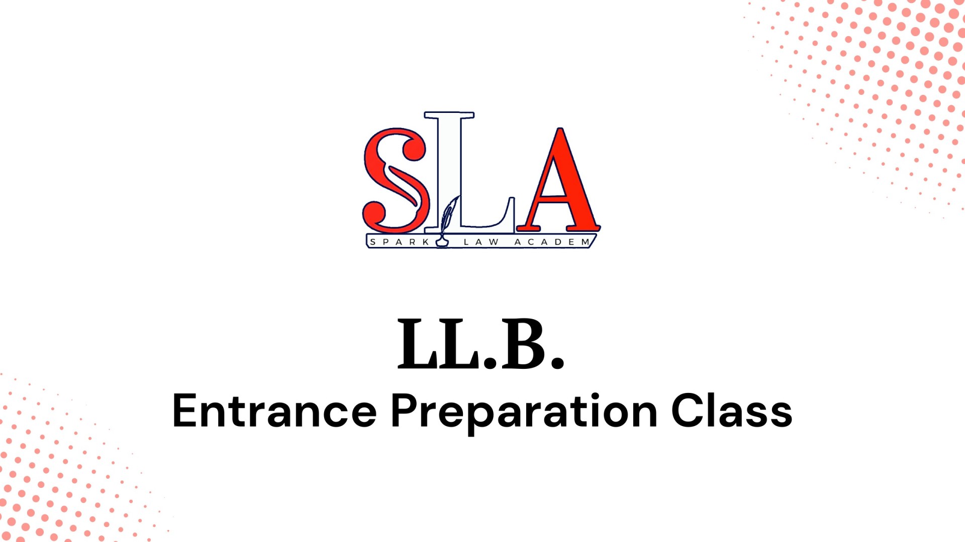 Spark Law Academy LL.B entrance preparation class